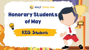 Max English - Honorary KIDS Students of May